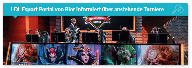 Riot Esport Portal für LoL