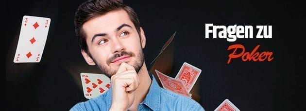 Fragen zu Poker